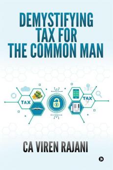 Demystifying Tax for the Common Man