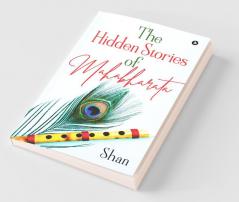 The Hidden Stories Of Mahabharata