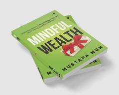 Mindful Wealth