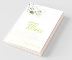 Conscious Mini-Jottings