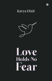 Love Holds No Fear