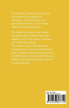 Food &amp;amp; Beverage service for students of Hospitality: For Hotel and Cruise line operations