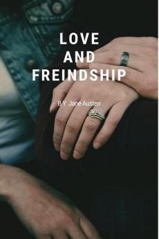 Love And Freindship By Jane Austen