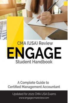 A Complete Guide to CMA (USA) - Student Handbook : Certified Management Accountant
