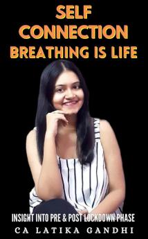 Self Connection Breathing is life