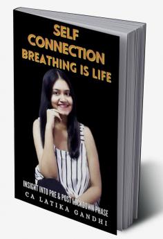 Self Connection Breathing is life