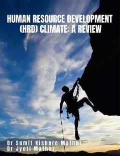 HUMAN RESOURCE DEVELOPMENT (HRD) CLIMATE : A REVIEW