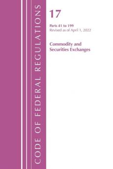 Code of Federal Regulations Title 17 Commodity and Securities Exchanges 41-199 2022