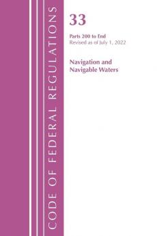 Code of Federal Regulations Title 33 Navigation and Navigable Waters 200-End Revised as of July 1 2021