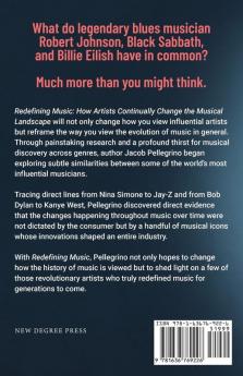 Redefining Music: How Artists Continually Change the Musical Landscape