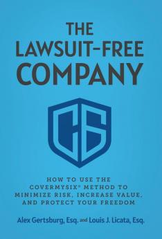 The Lawsuit-Free Company
