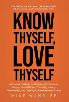 Know Thyself Love Thyself