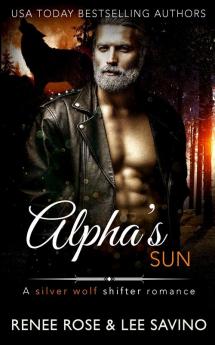 Alpha's Sun: 12 (Bad Boy Alphas)