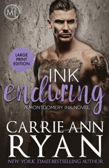 Ink Enduring: 5 (Montgomery Ink)