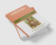 CAD - CAM : Laboratory Manual