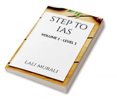 Step To IAS : Volume 1 Level 1