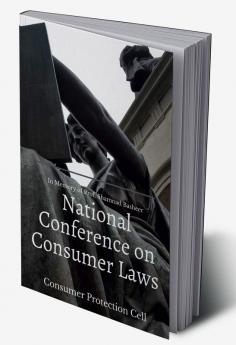 Ist National Conference on Consumer Protection Law 2019 : Consumer Protection Cell Manipal University Jaipur