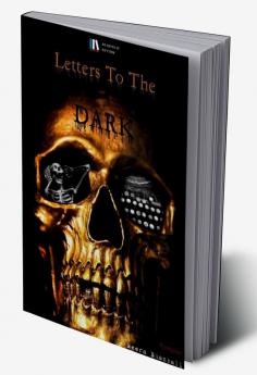 Letter To The Dark