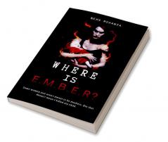 Where is Ember?