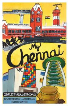 My Chennai: 'Its Not Just A CityIts An Emotion'
