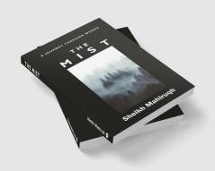 The Mist : A Journey through Words