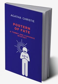 Postern of Fate - A Tommy and Tuppence Mystery