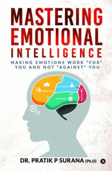 Mastering Emotional Intelligence