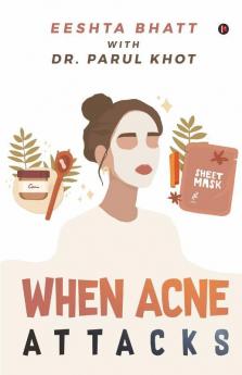 When Acne Attacks