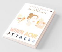 When Acne Attacks