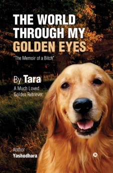 The World Through My Golden Eyes