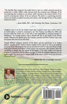 The Invisible Piper : A Tea Planter’S Odyssey