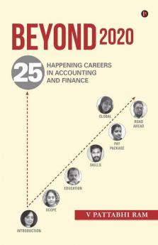 Beyond 2020 : 25 Happening Careers In Accounting And Finance