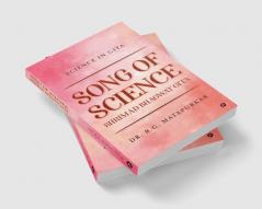 SONG OF SCIENCE - SHRIMAD BHAGWAT GITA : SCIENCE IN GITA