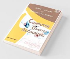 Computer Oriented Accounting / कम्‍प्‍यूटर ओरिएन्‍टेड एकाउि‍न्टिंग