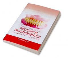 Troubleshooting in Preclinical Prosthodontics Complete Denture