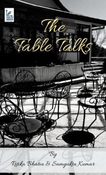 The Table Talks (T3)