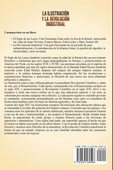 La Ilustración y la revolución industrial: Una guía fascinante de la era de la razón y de un período de gran industrialización