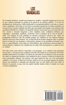 Los Vándalos: Una Fascinante Guía de los Bárbaros que Conquistaron el Imperio Romano Durante el Período de Transición de la Antigüedad Tardía a la Alta Edad Media