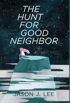 The Hunt for Good Neighbor