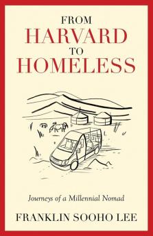 From Harvard to Homeless