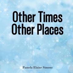 Other Times Other Places