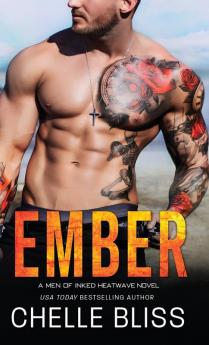 Ember: 7 (Men of Inked: Heatwave)