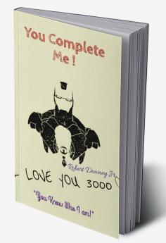 You Complete Me! : Love You 3000+