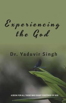 Experiencing The God