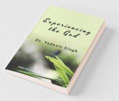 Experiencing The God