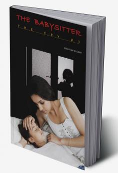 The Babysitter : The Cry #3