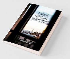 Competitive Contemporaries: Volume-1