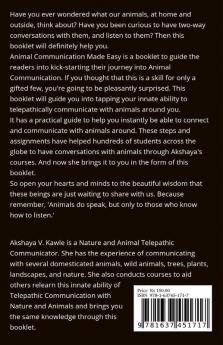 Animal Communication Made Easy : A Practical Guide To Conversations With Animals