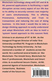 Blockchain And Governments: Design Thinking Approach To Develop Applications & Solve Problems: Design Thinking Approach To Develop Applications And Solve Problems