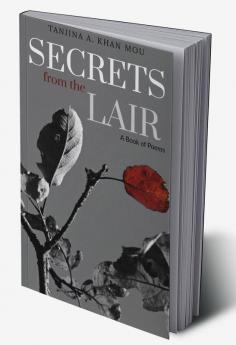 Secrets from the Lair : A Book of Uncommunicated Treasures